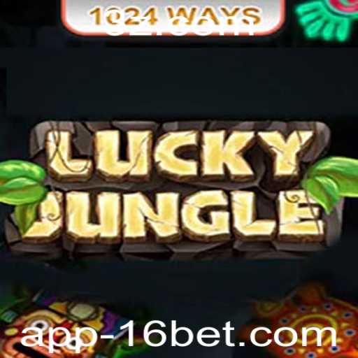 Descubra o Fascinante Mundo de LuckyJungle1024 e a Estratégia '16 Bet'