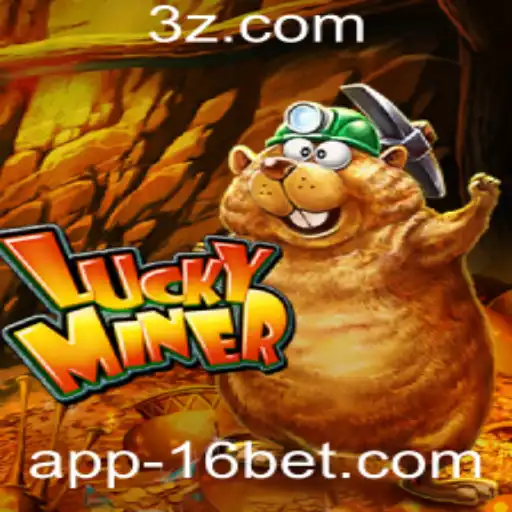 Descubra LuckyMiner: O Jogo de Apostas Com a Estratégia 16 Bet