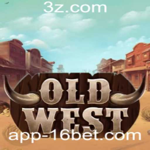 Descubra o Fascinante Jogo OldWest e a Estratégia '16 bet'